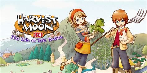Harvest Moon: The Tale of Two Towns .